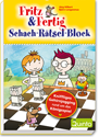 Fritz & Fertig - Schach-Rätsel-Block